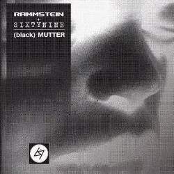 Rammstein : Sixtynine (Black) Mutter
